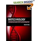 Click here to buy Biotechnology: A Comprehensive Curriculum Guide for a One Semester Course at the High... by  Gerald Moss.