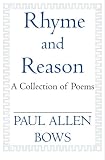 Rhyme & Reason: A Collection of Poems