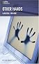 Other Hands (Oberon Modern Plays)