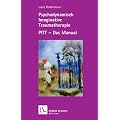 Psychodynamisch Imaginative Traumatherapie: PITT - das Manual (Leben Lernen 167)