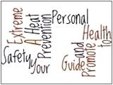 Extreme Heat: A Prevention Guide to Promote Your Personal Health and Safety