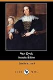 Van Dyck (Illustrated Edition) (Dodo Press)