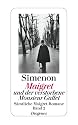 Maigret und der verstorbene Monsieur Gallet: S&auml;mtliche Maigret-Romane Band 2