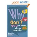 Why Don't You Stop Talking: Stories