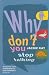 Why Don't You Stop Talking: Stories