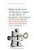 Open Access and Its Practical Impact on the Work of Academic Librarians: Collection Development, Public Services, and the Library and Information ... (Chandos Information Professional Series)