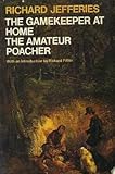 The gamekeeper at home ; [and], The amateur poacher