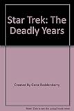 Star trek, the deadly years