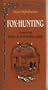 Fox Hunting (Small Oxford books)