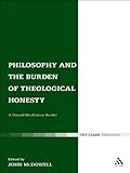 Philosophy and the burden of theological honesty : a Donald MacKinnon reader