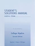 Students Solutions Manual to Accompany College Algebra