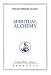 Spiritual Alchemy (Complete Works Collection, Vol 2)