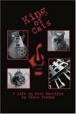 King of Cats: A Life in Five Novellas