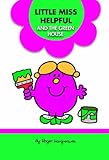 Little Miss Helpful and the green house