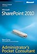 Microsoft SharePoint 2010 Administrator's Pocket Consultant