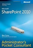 Microsoft SharePoint 2010 Administrator's Pocket Consultant