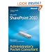 Microsoft SharePoint 2010 Administrator's Pocket Consultant