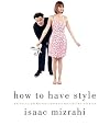 How to Have Style