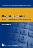 Produkt-Bild: Doppik-Leitfaden - Von der Projektierung zum Gesamtabschluss: Praxishandbuch