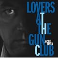 Lovers at the Gun Club