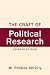Craft of Political Research, The (7th Edition) (MySearchLab Series 15% off)