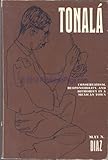 Tonalá : conservatism, responsibility and authority in a Mexican town