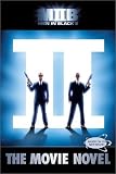 Men in Black II: The Movie Novel [Paperback]