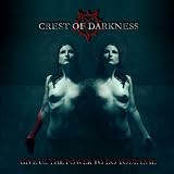 Give Us the Power to an album by Crest Of Darkness