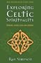 Exploring Celtic Spirituality
