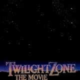 Twilight Zone: The Movie Soundtrack