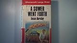 A sower went forth