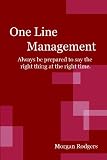 One Line Management