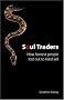 Soul Traders: How honest people lost out to hard sell