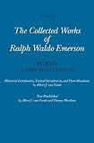 Collected Works of Ralph Waldo Emerson, Volume IX: Poems: A Variorum Edition