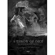 A Throw of Dice - Schicksalsw�rfel