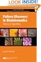 Pattern Discovery in Bioinformatics: Theory & Algorithms (Chapman & Hall/CRC Mathematical & Computational Biology)