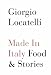 Made in Italy: Food and Stories