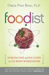 Foodist: Using Real Food and Real Sci...