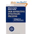 Der effektive Strategieprozess: Erfolgreich mit dem 6-Phasen-System