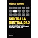 Contra la neutralidad (Atalaya)