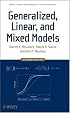 Generalized, Linear, and Mixed Models (Wiley Series in Probability and Statistics)