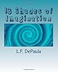 13 Shades of Imagination: L. F. DePaula (Volume 1)
