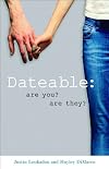 Dateable: Are You? Are They?