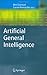 Artificial General Intelligence (Cognitive Technologies)
