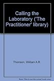 Calling the laboratory