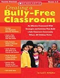 CREATING A BULLY-FREE CLASSROOM