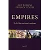 Empires. De la Chine ancienne � nos jours.