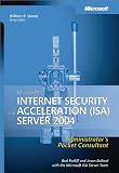 Microsoft® Internet Security and Acceleration (ISA) Server 2004 Administrators Pocket Consultant (Pro Administrators Pocket Consultant) 41UXUXhd62L. SL160 Microsoft® Internet Security and Acceleration (ISA) Server 2004 Administrators Pocket Consultant (Pro Administrators Pocket Consultant)