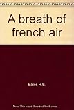A breath of French air