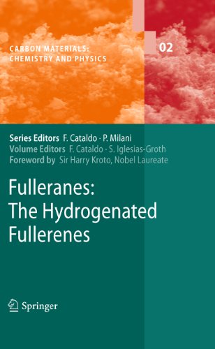 Fulleranes: The Hydrogenated Fullerenes: 2 (Carbon Materials: Chemistry and Physics)